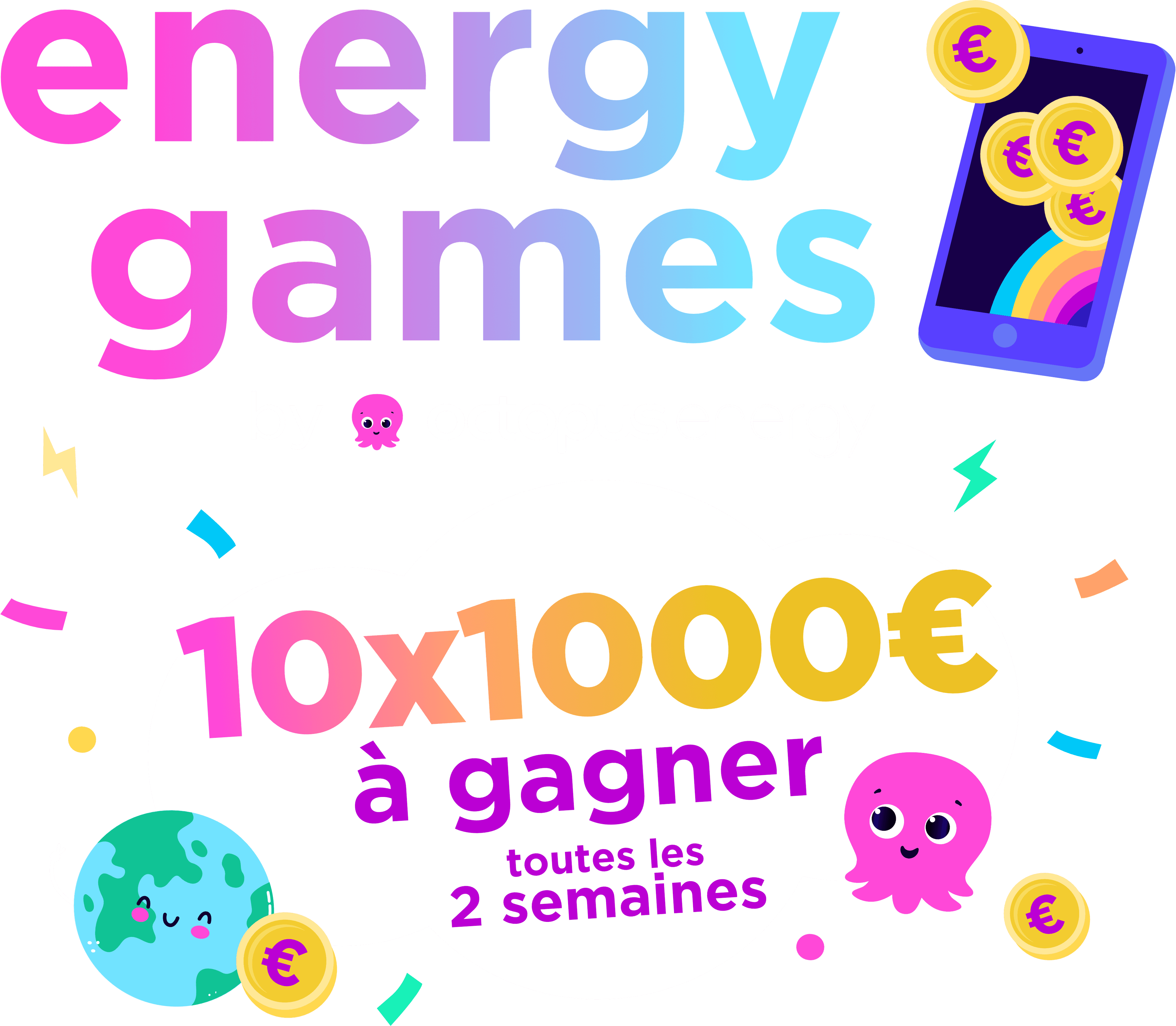 Energy games application mobile 1000€ à gagner